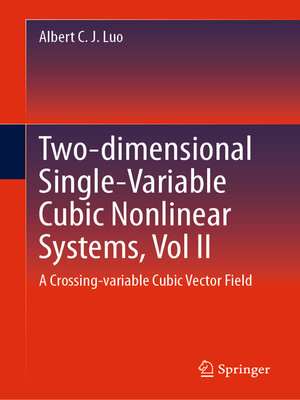 cover image of Two-dimensional Single-Variable Cubic Nonlinear Systems, Vol II